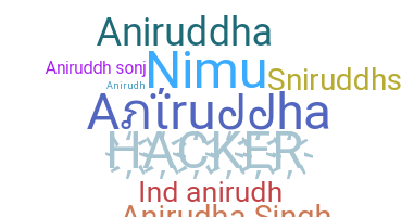 Becenév - aniruddha