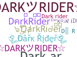 Becenév - DarkRider