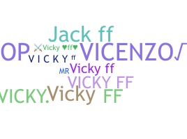 Becenév - Vickyff