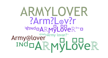 Becenév - ArmyLover