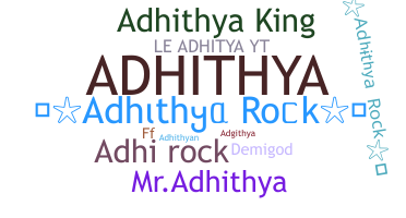 Becenév - Adhithya