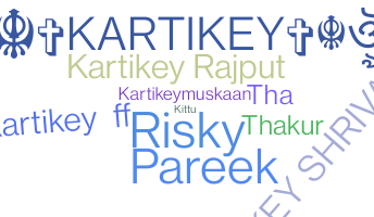 Becenév - Kartikey