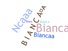 Becenév - BiancaA