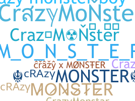Becenév - CrazyMonster