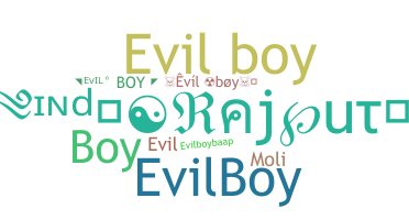 Becenév - Evilboy