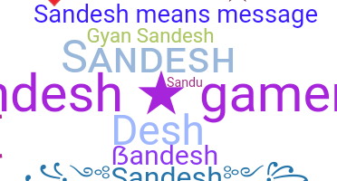 Becenév - Sandesh