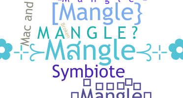 Becenév - Mangle