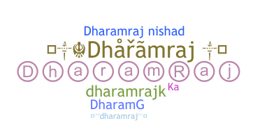 Becenév - Dharamraj