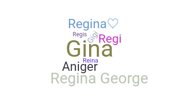 Becenév - Regina