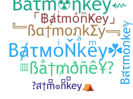 Becenév - Batmonkey