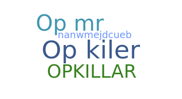 Becenév - Opkiler