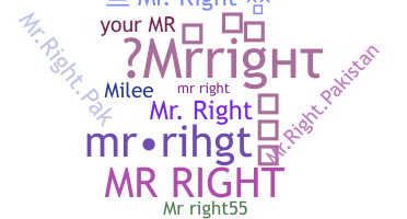 Becenév - Mrright