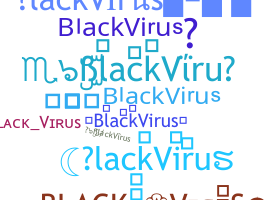 Becenév - BlackVirus