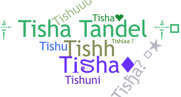Becenév - Tisha