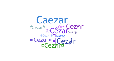 Becenév - Cezar