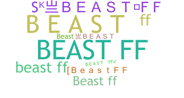 Becenév - BeastFF