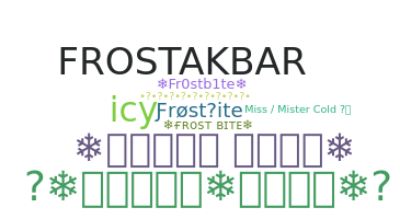 Becenév - FrostBite