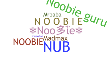 Becenév - Noobie