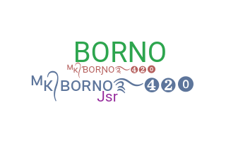 Becenév - Borno