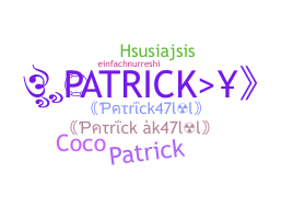 Becenév - Patrick47lol