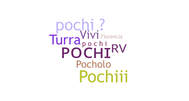 Becenév - Pochi