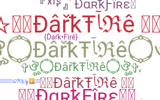 Becenév - DarkFire
