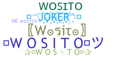 Becenév - Wosito