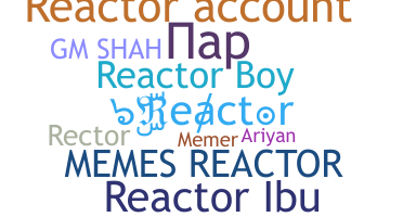 Becenév - Reactor