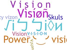 Becenév - Vision