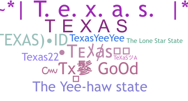 Becenév - Texas