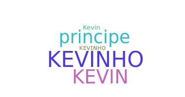 Becenév - Kevinho