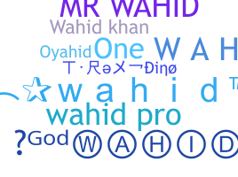 Becenév - Wahid