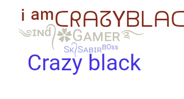 Becenév - CrazyBlack