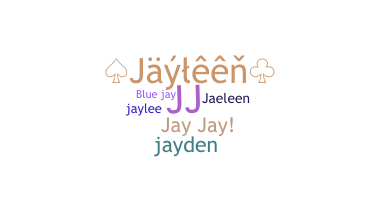 Becenév - Jayleen