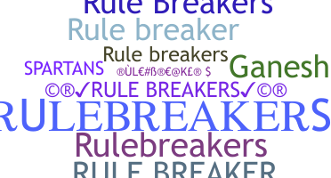 Becenév - RuleBreakers
