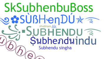Becenév - Subhendu