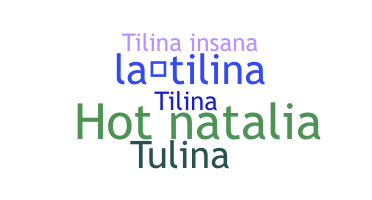 Becenév - tilina