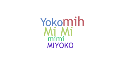 Becenév - Miyoko