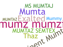 Becenév - Mumtaz