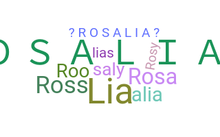 Becenév - Rosalia