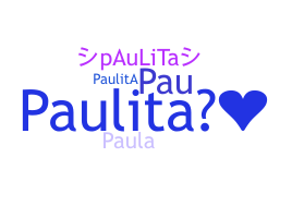 Becenév - Paulita