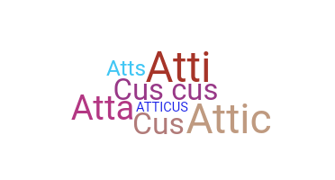 Becenév - Atticus