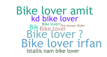 Becenév - bikelover
