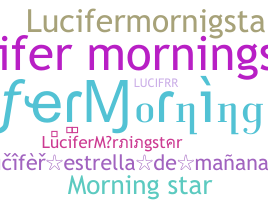 Becenév - LuciferMorningstar