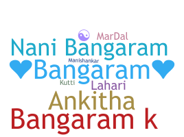 Becenév - Bangaram
