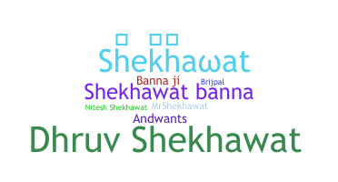 Becenév - Shekhawat