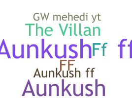 Becenév - AunkushFF