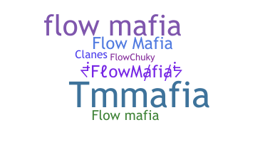 Becenév - FlowMafia