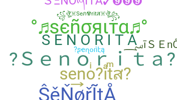 Becenév - senorita