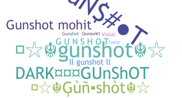 Becenév - gunshot